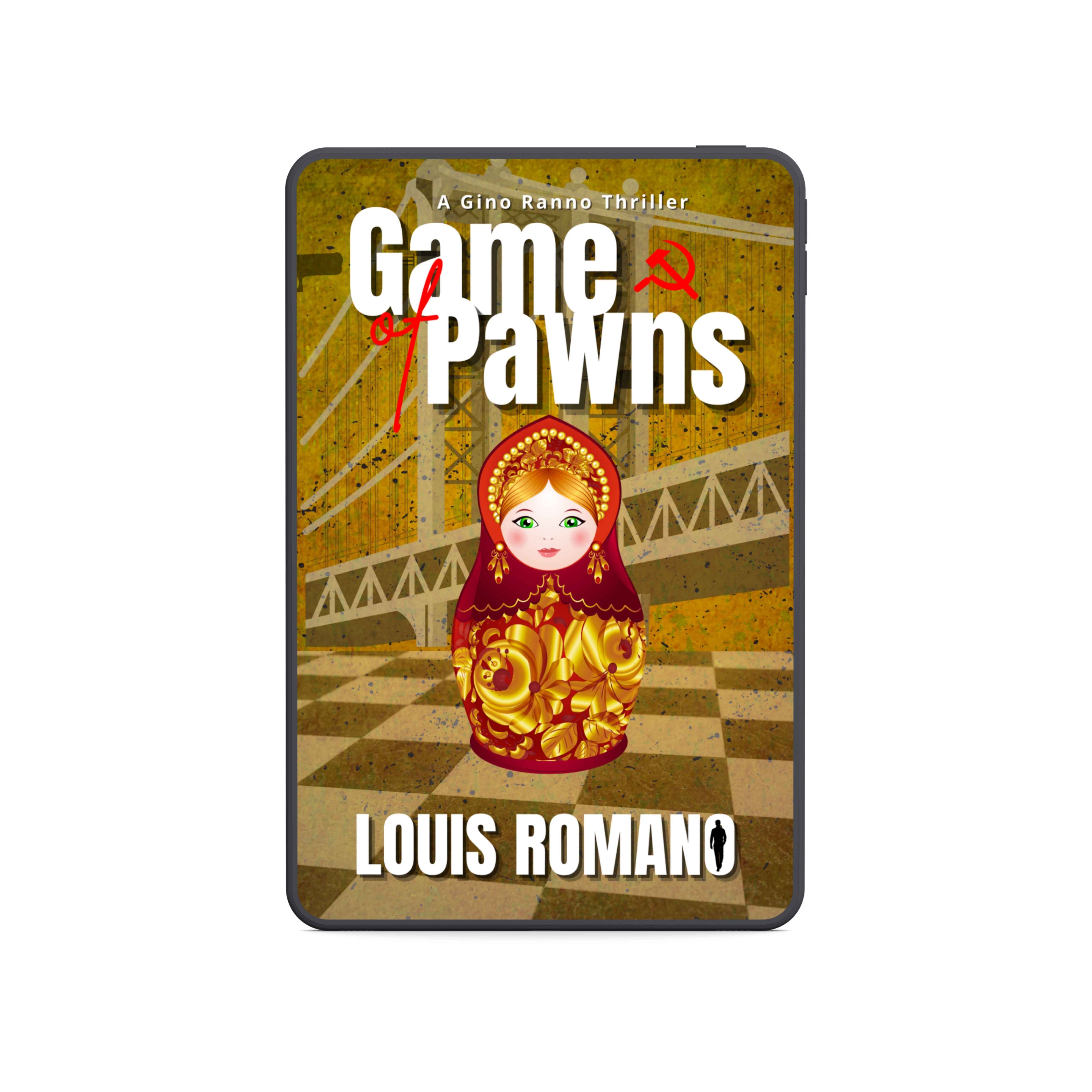 GAME OF PAWNS - Gino Ranno Takes Control - Second Edition