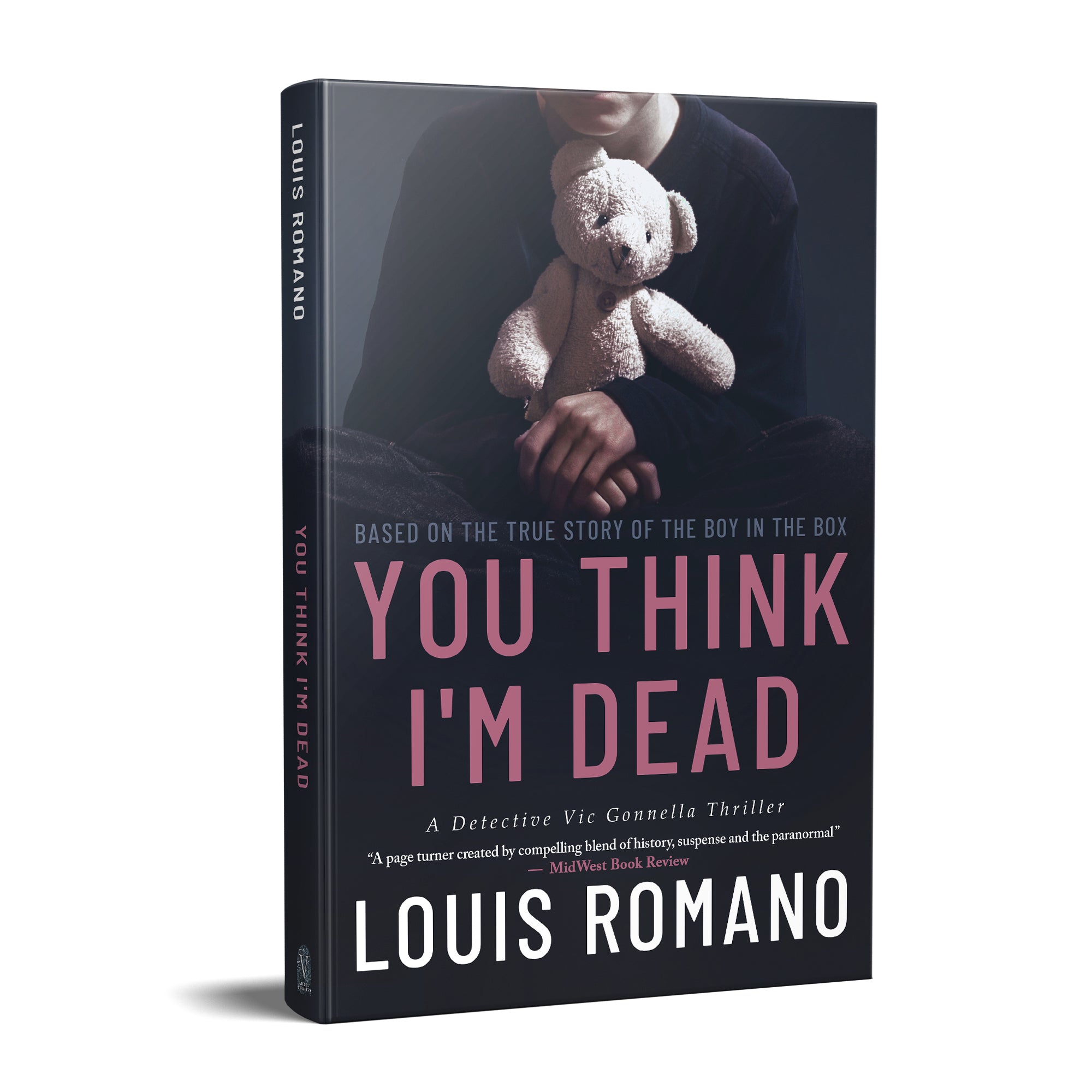 YOU THINK I'M DEAD: Based on the True Story of The Boy in the Box