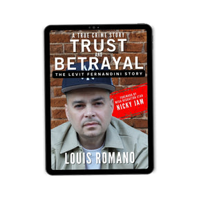 Trust and Betrayal: The Levit Fernandini Story