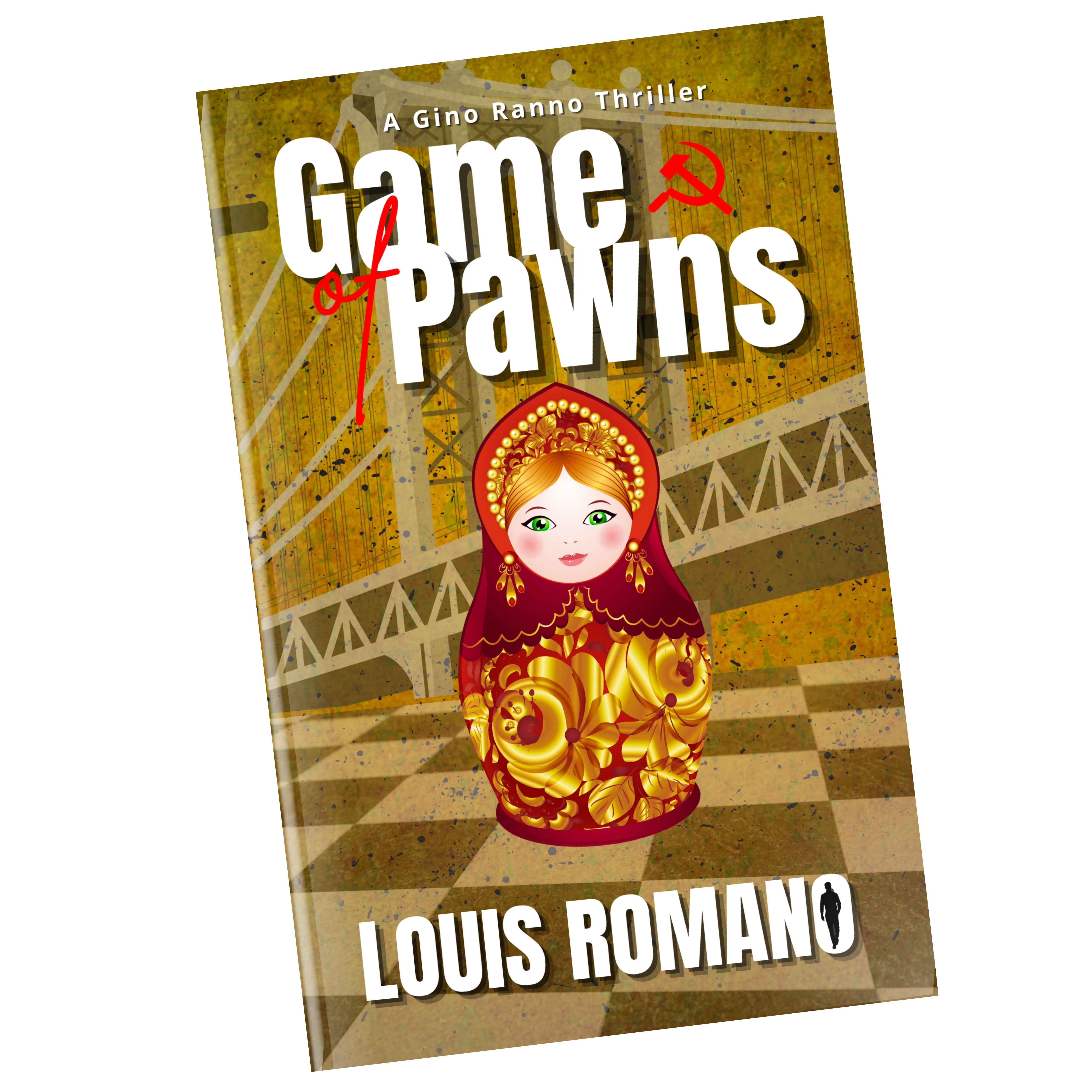 GAME OF PAWNS - Gino Ranno Takes Control - Second Edition