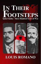 In Their Footsteps Qafa Family: Three Hundred Years of War