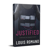 JUSTIFIED: A Detective Vic Gonnella Thriller