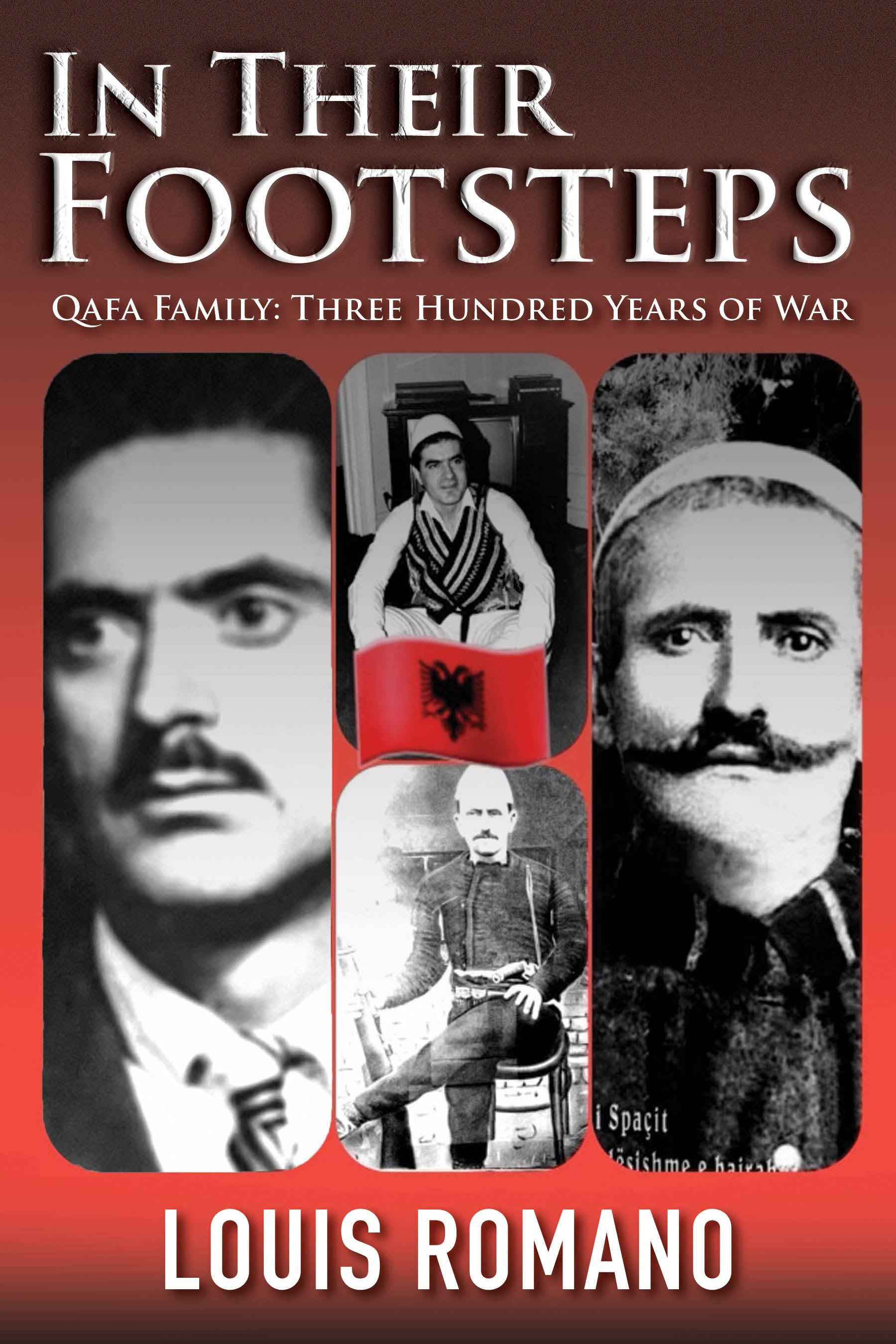 In Their Footsteps  Qafa Family: Three Hundred Years of War. Hardcover Book